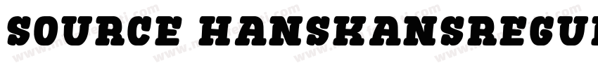 source hanskansregul字体转换